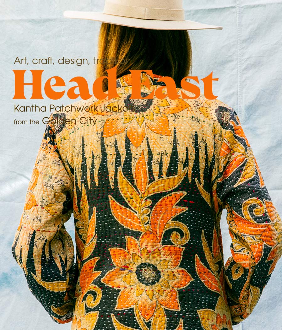Head East - Kantha Treasures